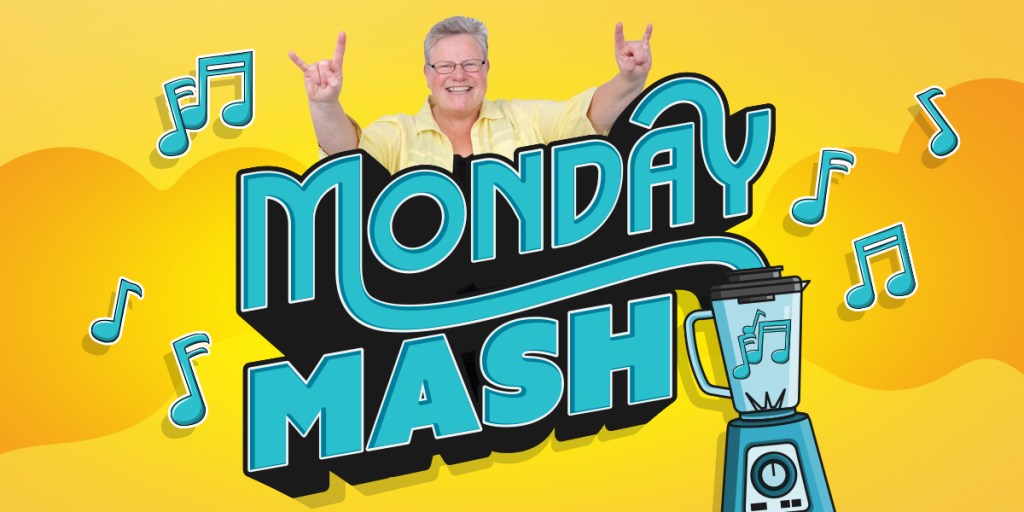 Monday Mash
